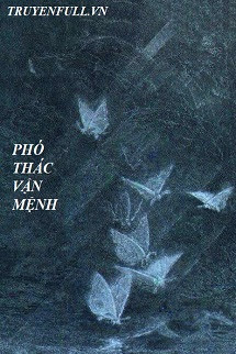 Phó Thác Vận Mệnh <