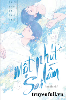 Một Phút Sai Lầm <