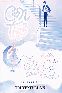 Con Thỏ Muốn Ăn Cỏ Cách Vách <
