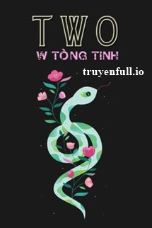 Two - W Tòng Tinh