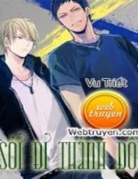 Sói Đi Thành Đôi - Tác giả:Vu Triết (full)