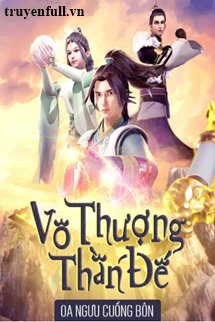 Vô Thượng Thần Đế <
